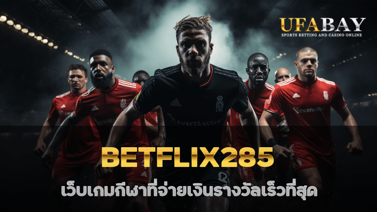 BETFLIX285